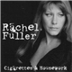 Rachel Fuller - Cigarettes & Housework