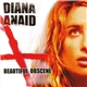 Diana Anaid - Beautiful Obscene